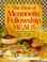 Cover of: The Best of Mennonite fellowship meals