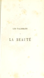 Les talismans de la bueaut©♭ by Louis Claye