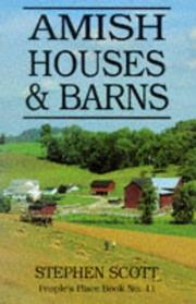 Cover of: Amish Houses and Barns (People's Place Book, No 11)