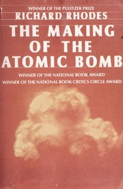 Cover of: The making of the atomic bomb by Richard Rhodes