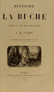 Cover of: Histoire de la b© che: r©♭cits sur la vie des plantes