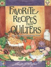 Cover of: Favorite recipes from quilters: more than 900 delectable dishes