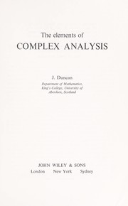 Cover of: Elements of Complex Analysis. by Duncan, John.