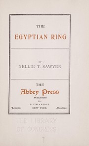 Cover of: The Egyptian ring by Nellie T. Sawyer