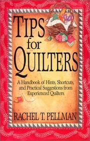 Cover of: Tips for quilters