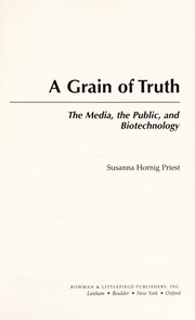 Cover of: A grain of truth by Susanna Hornig Priest