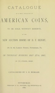 Cover of: Catalogue of a small collection of American coins ...