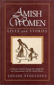 Cover of: Amish women: lives and stories