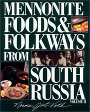 Cover of: Menno Foods & Folkways #2: From South Russia (Mennonite Foods & Folkways from South Russia)