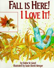 Cover of: Fall is Here! by Elaine W. Good