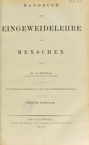 Cover of: Handbuch der systematischen Anatomie des Menschen by Jakob Henle