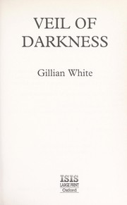 Cover of: Veil of Darkness by Gillian White