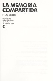 Cover of: La memoria compartida by Noé Jitrik