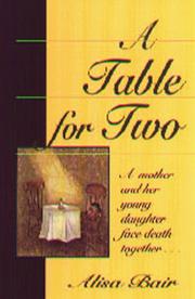 Cover of: A table for two | Alisa Bair