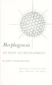 Cover of: Morphogenesis; an essay on development by 