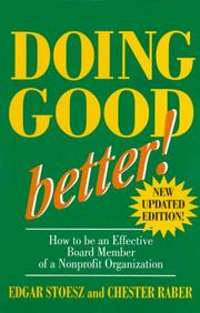 Cover of: Doing good better! by Edgar Stoesz