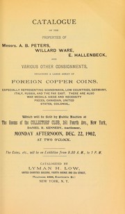 Cover of: Catalogue of the properties of Messrs. A. B. Peters, Willard Ware, and E. Hallenbeck ...