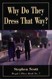 Cover of: Why Do They Dress that Way? (Rev ed) (People's Place Book, No 7) by Stephen Scott