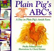 Cover of: Plain Pig's ABCs: A Day on Plain Pig's Amish Farm