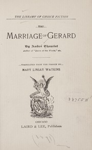 Cover of: The marriage of Gerard by André Theuriet