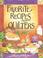 Cover of: Favorite Recipes from Quilters