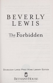 Cover of: The forbidden by Beverly Lewis
