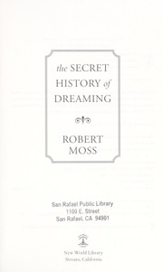 Cover of: The secret history of dreaming