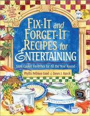 Cover of: Fix-it and Forget-it Recipes for Entertaining by Phyllis Pellman Good