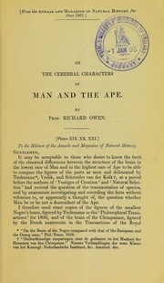 Cover of: On the cerebral characters of man and the ape | Owen, Richard Sir