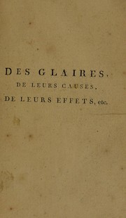 Cover of: Des glaires, de leurs causes, de leurs effets, et m©♭dicament propre a combattre cette humeur