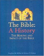 Cover of: The Bible: A History by Stephen M. Miller