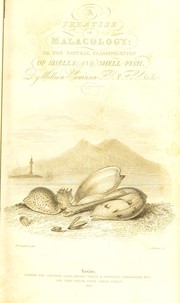 Cover of: A treatise on malacology: or, Shells and shell fish.