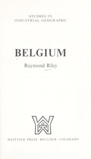 Cover of: Belgium by Raymond Charles Riley