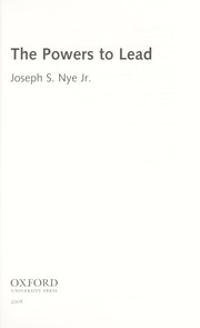 Cover of: The powers to lead by Joseph S. Nye