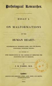 Essay 1 On malformations of the human heart by J. R. Farre