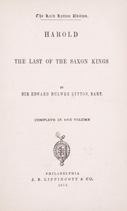 Cover of: Harold, the last of the Saxon kings by Edward Bulwer Lytton, Baron Lytton