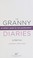 Cover of: The granny diaries