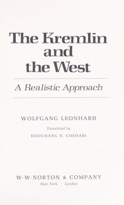 Cover of: The Kremlin and the West: a realistic approach