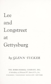Cover of: Lee and Longstreet at Gettysburg.