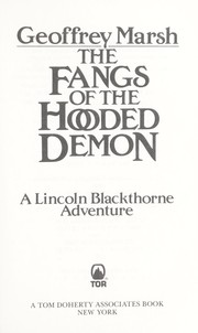 Cover of: The fangs of the hooded demon: a Lincoln Blackthorne adventure