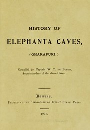 Cover of: History of Elephanta Caves (Gharapuri) | W. T. De Burgh