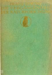 Cover of: Die Vergangenheit der Naturforschung by Franz Strunz
