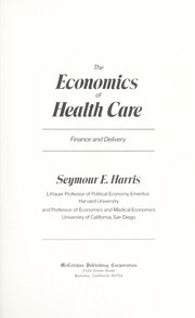 Cover of: The economics of health care : finance and delivery by 