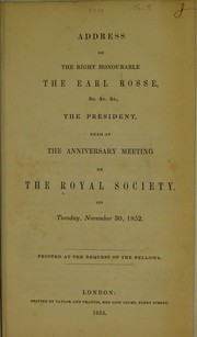 Cover of: Address read at the anniversary meeting of the Royal Society, 1852