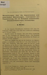 Cover of: Betrachtungen ©ơber die theoretischen und praktischen Bestrebungen, Instrumente zur Registrierung der im Kreislauf auftretenden Druckschwankungen herzustellen by K. H©ơrthle, K. H©ơrthle