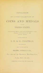 Cover of: Catalogue of a fine collection of coins and medals of the United States ...