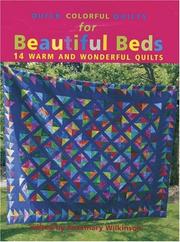 Cover of: Quick Colorful Quilts for Beautiful Beds (Quick Colorful Quilts)