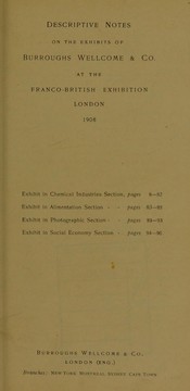 Cover of: Descriptive notes on the exhibits of Burroughs Wellcome & Co. at the Franco-British Exhibition, London 1908