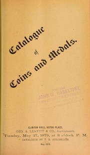 Cover of: Catalogue of two small collections of coins and medals ... by Strobridge, T.R.
