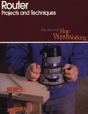 Cover of: Router projects and techniques.